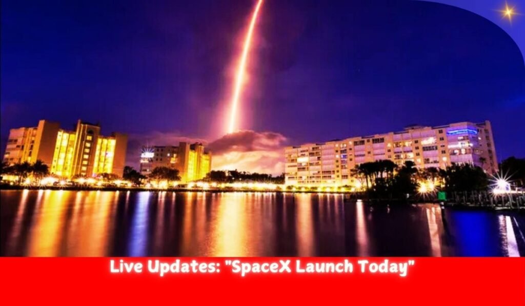 spacex launch today