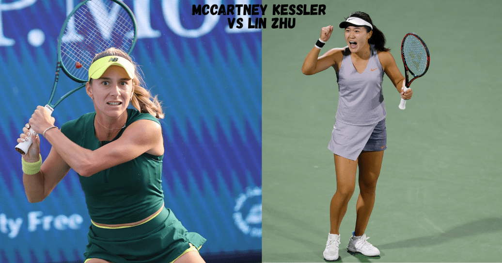 McCartney Kessler vs Lin Zhu