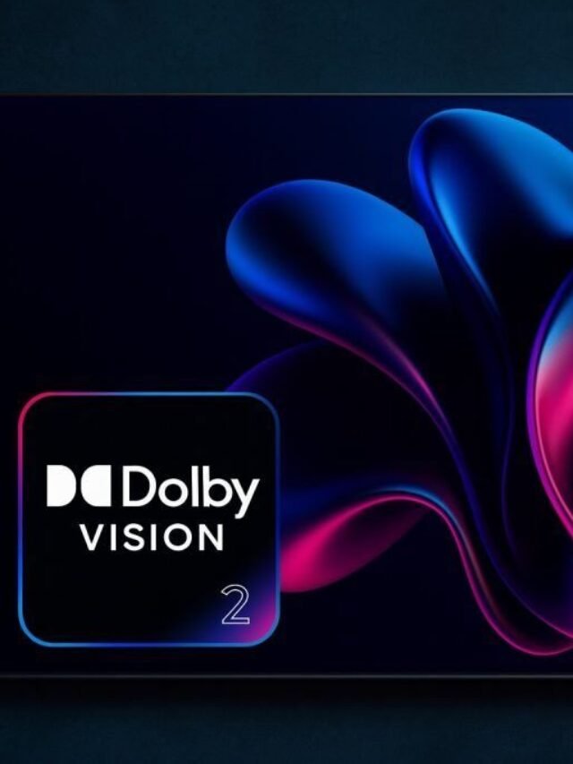 Dolby Vision 2 HDR Standard Sparks Controversy